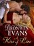 A Kiss of Lies (The Disgraced Lords, #1) by Bronwen Evans