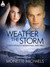 Weather The Storm (Security Specialists International, #3) by Monette Michaels