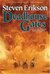 Deadhouse Gates (The Malazan Book of the Fallen, #2) by Steven Erikson