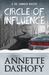 Circle of Influence (Zoe Chambers Mysteries, #1) by Annette Dashofy