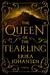 The Queen of the Tearling (The Queen of the Tearling, #1) by Erika Johansen