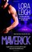 Maverick (Elite Ops, #2) by Lora Leigh