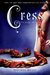 Cress (The Lunar Chronicles, #3) by Marissa Meyer