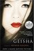 Memoirs of a Geisha by Arthur Golden