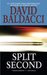 Split Second (Sean King & Michelle Maxwell, #1) by David Baldacci