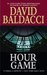 Hour Game (Sean King & Michelle Maxwell, #2) by David Baldacci