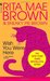 Wish You Were Here (Mrs. Murphy, #1) by Rita Mae Brown