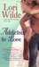 Addicted to Love (Wedding Veil Wishes, #3) by Lori Wilde