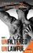 Unfiltered & Unlawful (Unfiltered, #1) by Payge Galvin