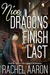 Nice Dragons Finish Last (Heartstrikers, #1) by Rachel Aaron