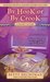 By Hook or by Crook (Crochet Mystery, #3) by Betty Hechtman