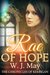 Rae of Hope (The Chronicles of Kerrigan #1) by W.J. May