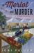 Of Merlot & Murder by Joni Folger