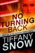 No Turning Back (Kathleen Turner, #1) by Tiffany Snow