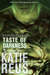 Taste of Darkness (Darkness, #2) by Katie Reus