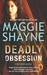 Deadly Obsession (Brown and de Luca, #4) by Maggie Shayne