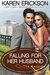 Falling for Her Husband (The Renaldis, #3) by Karen Erickson