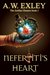 Nefertiti's Heart (Artifact Hunters, #1) by A.W. Exley