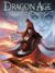 Dragon Age The World of Thedas Volume 1 by David Gaider