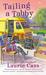 Tailing a Tabby (A Bookmobile Cat Mystery #2) by Laurie Cass