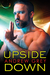 Upside Down (Bronco's Boys #2) by Andrew Grey