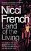 Land of the Living by Nicci French