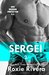 Sergei 2 (Her Russian Protector, #5.5) by Roxie Rivera