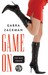 Game On (The Bod Squad, #1) by Gabra Zackman