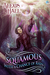 Squamous with a Chance of Rain (Prosperity, #3) by Alexis Hall