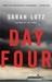 Day Four (The Three #2) by Sarah Lotz