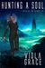 Hunting a Soul (Tales of the Citadel, #37) by Viola Grace