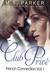 Club Privé French Connection Vol. I (Club Privé French Connection, #1) by M.S. Parker