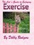 The Cat's Guide to Enjoying Exercise by Debby Rodgers