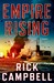 Empire Rising (Trident Deception, #2) by Rick Campbell