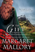 The Gift (Return of the Highlanders, #4.5) by Margaret Mallory