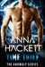 Time Thief (The Anomaly #1) by Anna Hackett