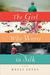 The Girl Who Wrote in Silk by Kelli Estes