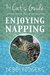 The Cat's Guide to Enjoying Napping by Debby Rodgers