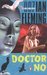 Doctor No (James Bond, #6) by Ian Fleming