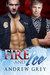 Fire and Ice (Carlisle Cops, #2) by Andrew Grey