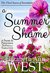 A Summer Shame (Seasons of Serendipity #3) by Elizabeth Ann West