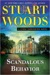 Scandalous Behavior (Stone Barrington, #36) by Stuart Woods