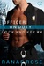 Officer on Duty (Lock and Key, #4) by Ranae Rose