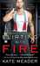 Flirting with Fire (Hot in Chicago, #1) by Kate Meader