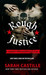 Rough Justice (Sinner's Tribe Motorcycle Club, #1) by Sarah Castille