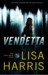 Vendetta (The Nikki Boyd Files #1) by Lisa Harris