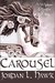 Carousel A Whyborne & Griffin Short Story, #3.4 by Jordan L. Hawk