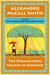 The Woman Who Walked in Sunshine (No. 1 Ladies' Detective Agency #16) by Alexander McCall Smith