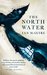 The North Water by Ian McGuire