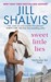 Sweet Little Lies (Heartbreaker Bay, #1) by Jill Shalvis